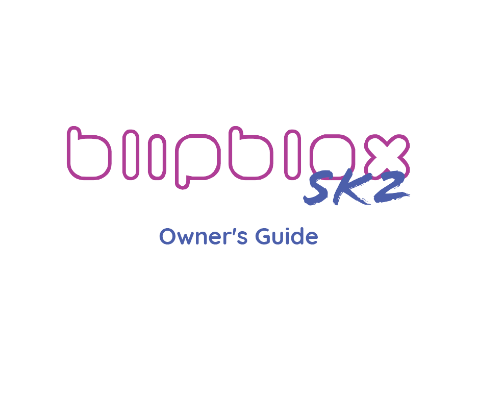 Blipblox Replacement Parts: Owner's Manual